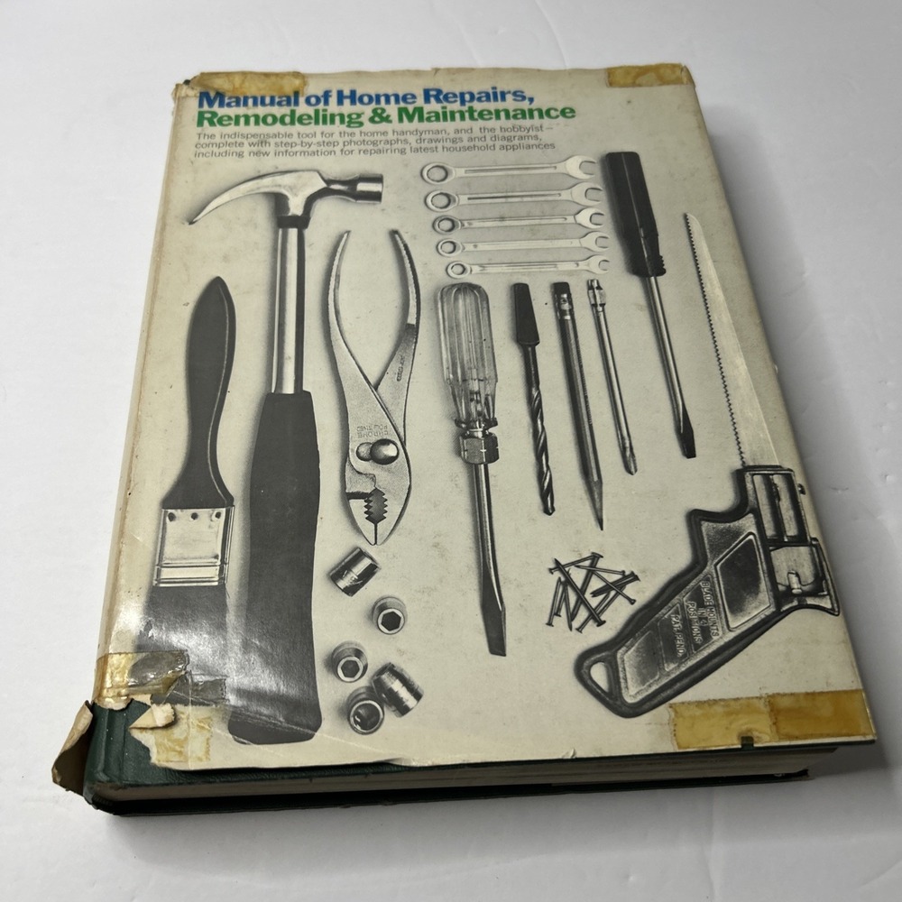 Vintage 1969, "Manual of Home Repairs, Remodeling & Maintenance" Hardcover Book